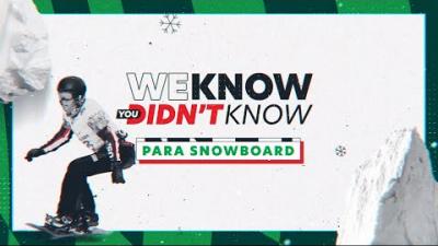 Thumbnail of a video about Para snowboard. The text reads "We Know You Didn't Know: Para Snowboard".